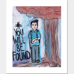 You Will Be Found Posters and Art